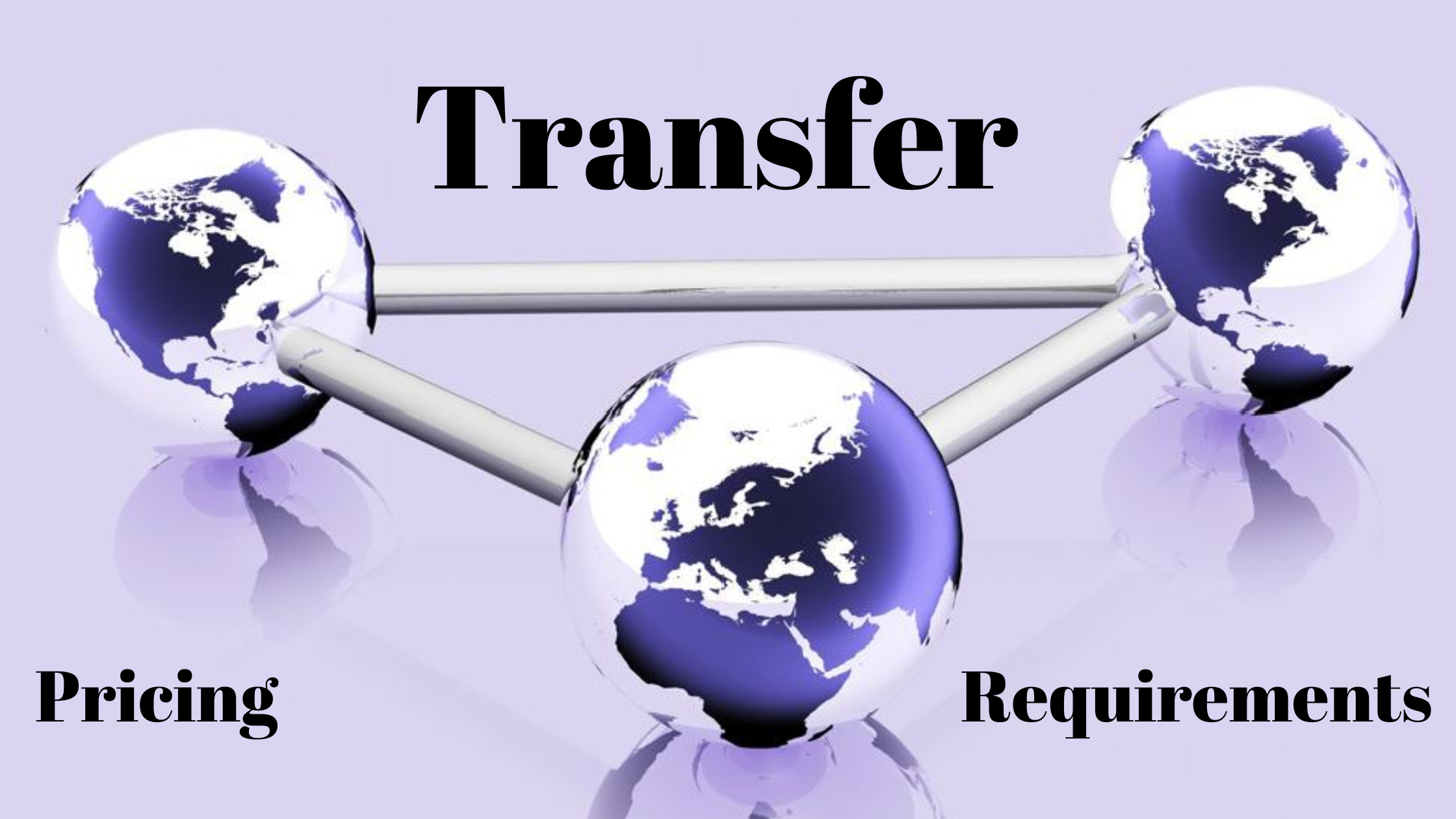 Transfer Pricing Requirements