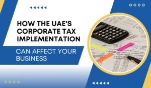 uae corporate tax implementation
