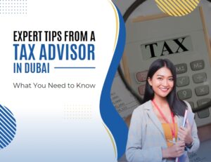 Tax Advisor in Dubai