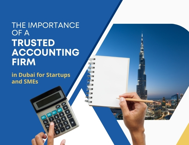 Importance of accounting firm in dubai